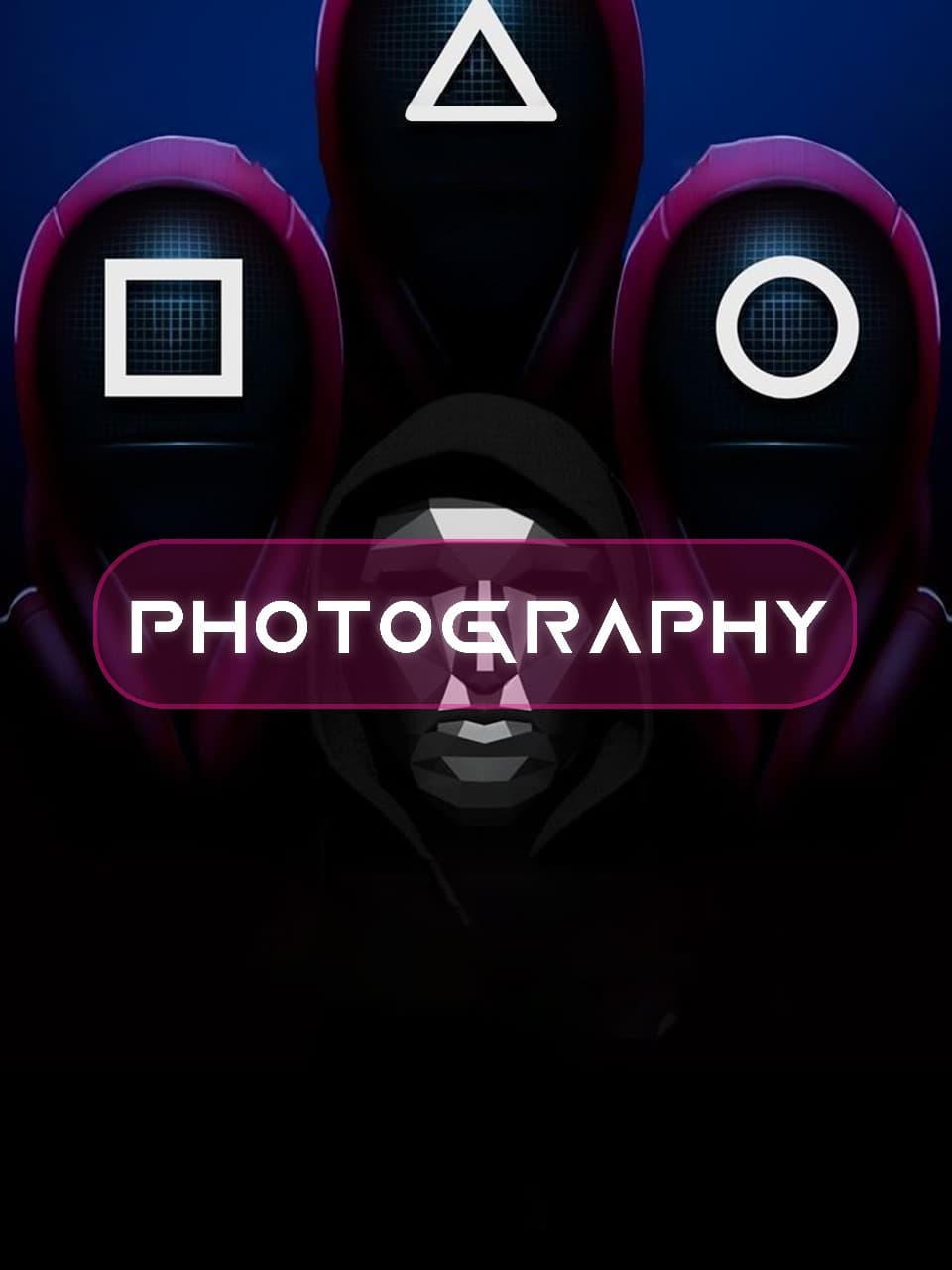 PHOTOGRAPHY